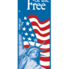 Land of the Free - Kalamazoo Banner Works
